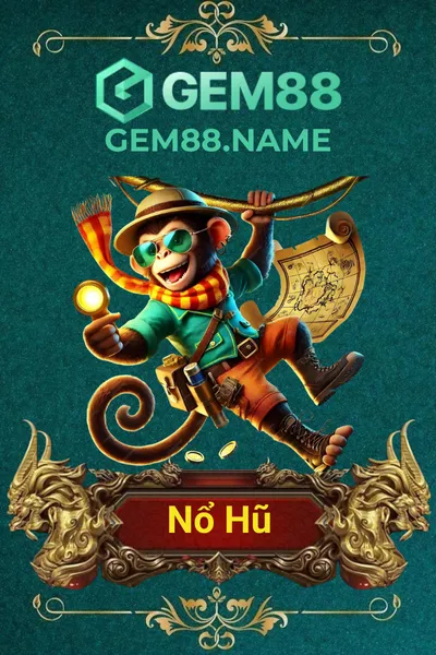 Gem88 | Gem 88 | Link Tải Nhà Cái GEM88.COM Mới Nhất 06/2026 11 nổ hũ gem88